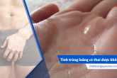 Tinh trùng loãng: Dấu hiệu và Cách điều trị an toàn