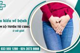 Viêm lộ tuyến tử cung: Những thông tin nhất định chị em phải biết